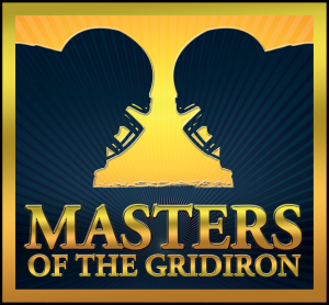 Masters of the Gridiron